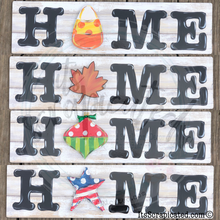 Load image into Gallery viewer, Interchangeable HOME sign